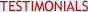 Testimonials Testimonials